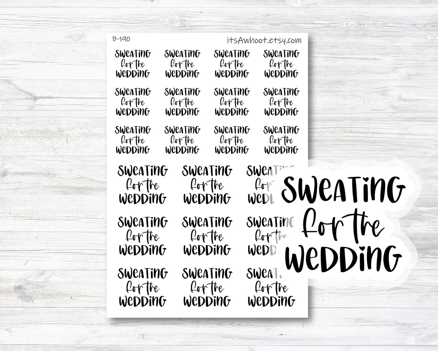 Sweating for the Wedding Script Planner Stickers (B190)
