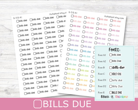 BILLS DUE w/ checkbox Script Planner Stickers - Multiple Fonts/Colors Available (G213)