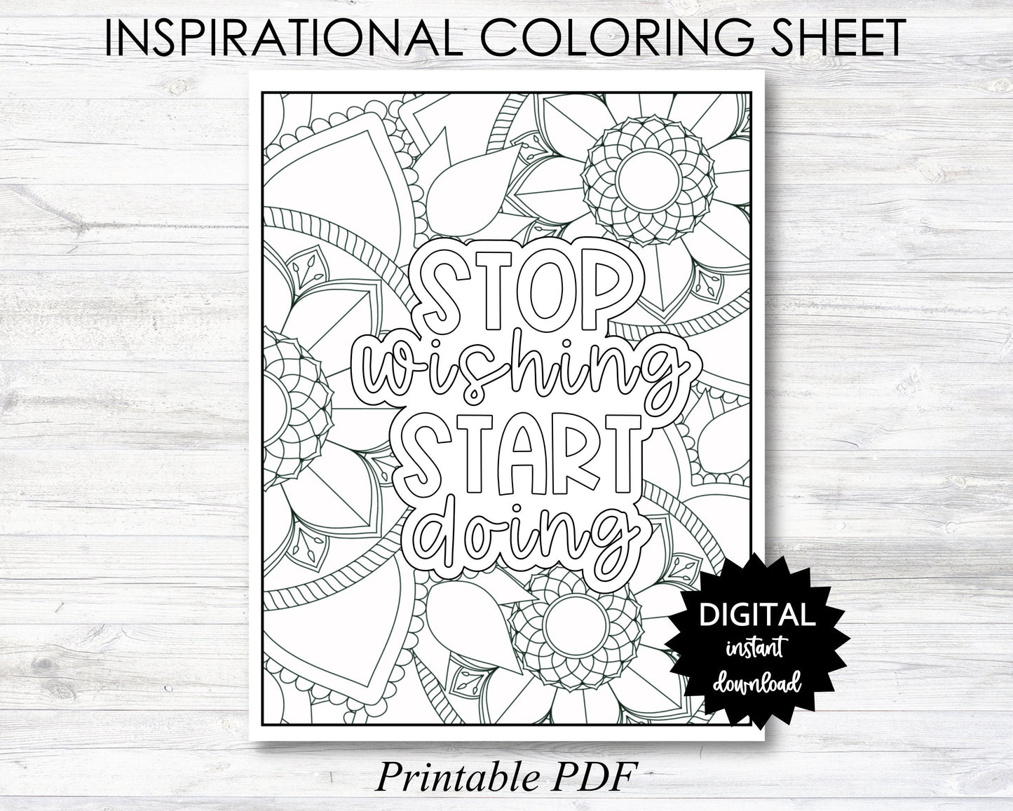 Stop Wishing Start Doing Printable, Stop Wishing Start Doing Coloring Sheet, Inspirational Coloring Page - PRINTABLE (O010)