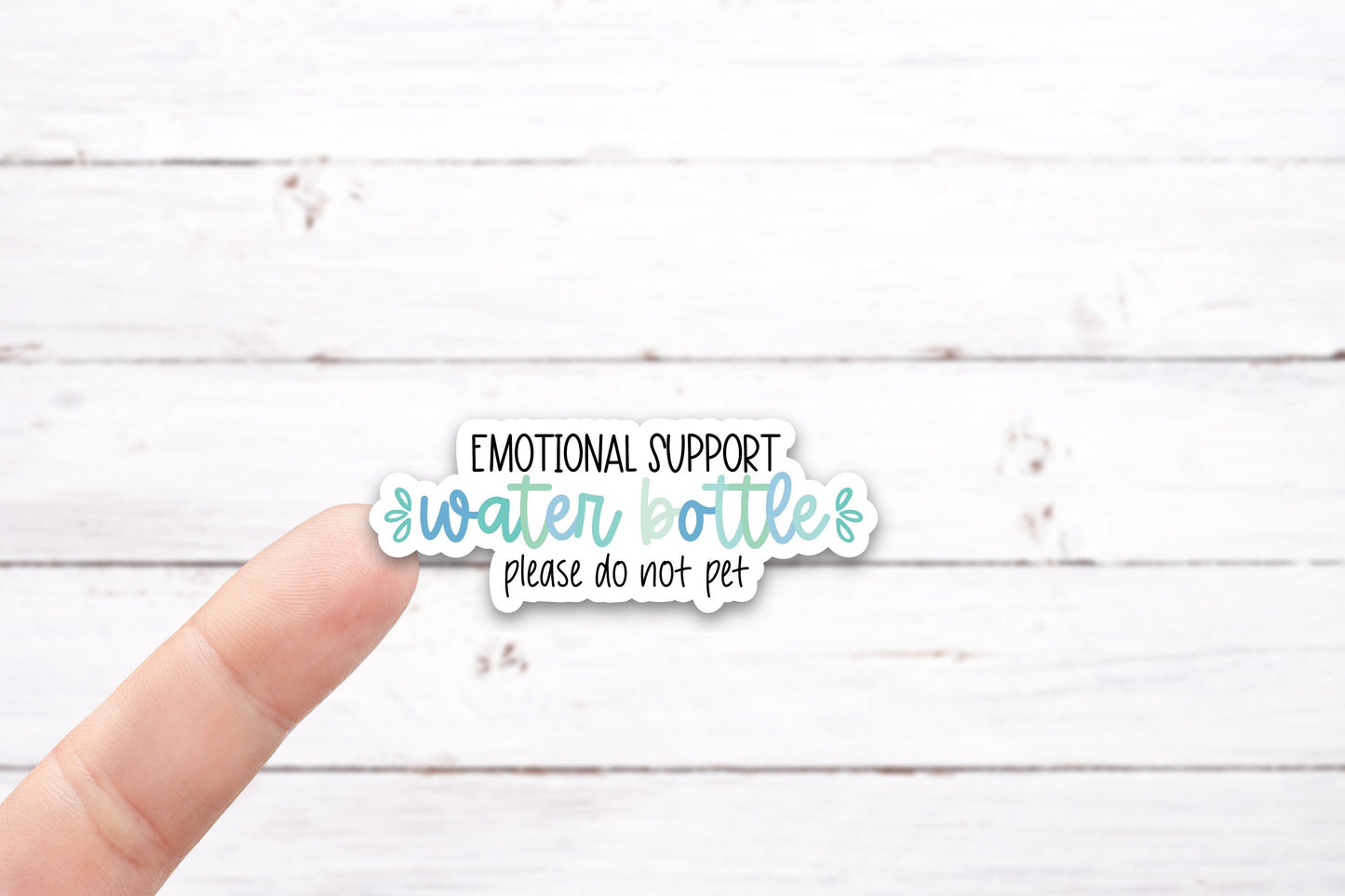 EMOTIONAL SUPPORT WATER Bottle Vinyl Decal (I039)