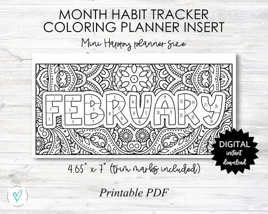February Habit Tracker Coloring Sheet Printable - Happy Planner MINI Size Planner Insert - PRINTABLE (O013_2Feb)