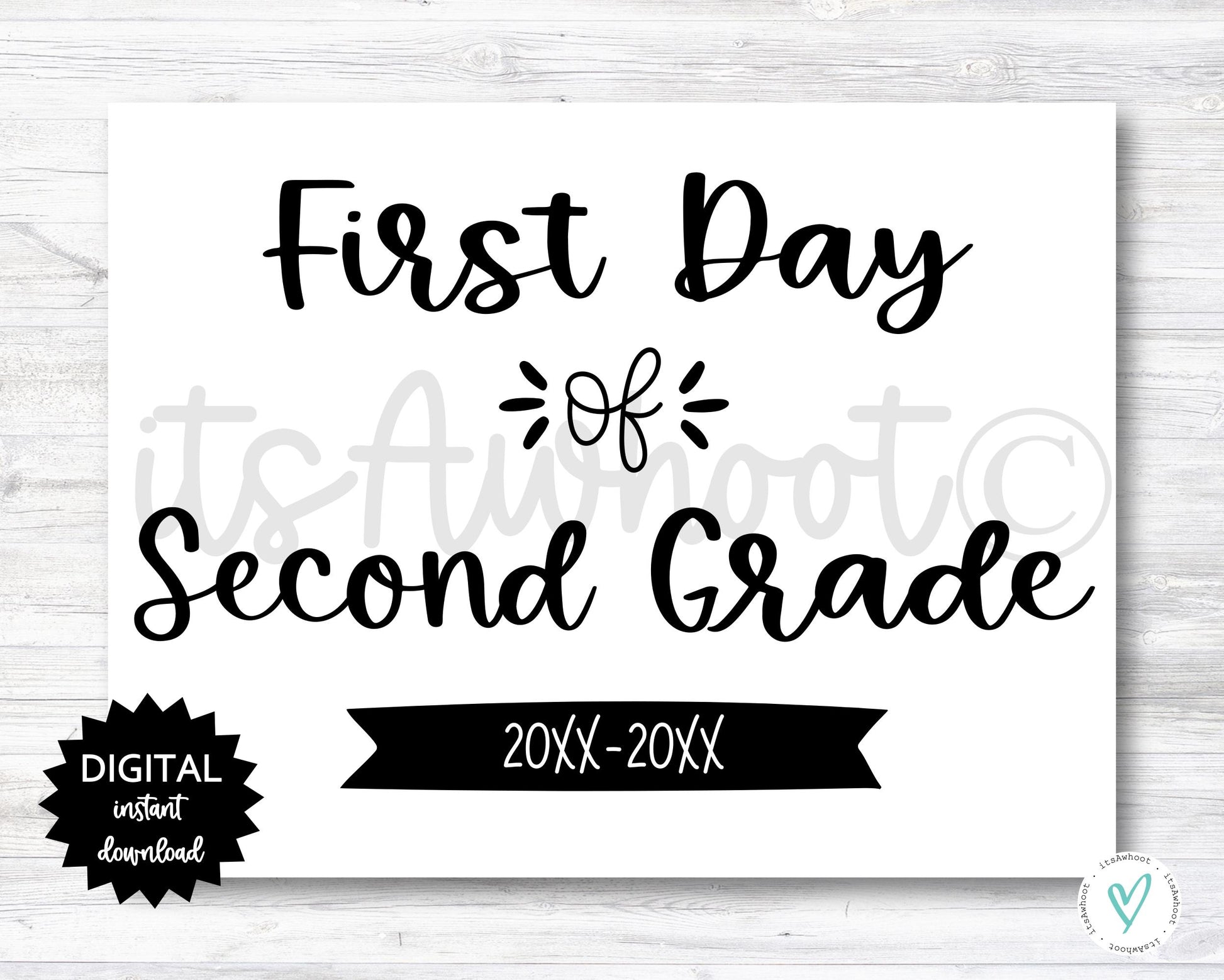First Day of Second Grade Sign - 2025-2026 School Year - PRINTABLE (N022_2)