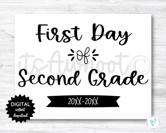 First Day of Second Grade Sign - 2025-2026 School Year - PRINTABLE (N022_2)