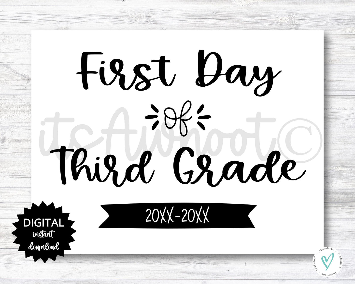 First Day of Third Grade Sign - 2025-2026 School Year - PRINTABLE (N022_3)