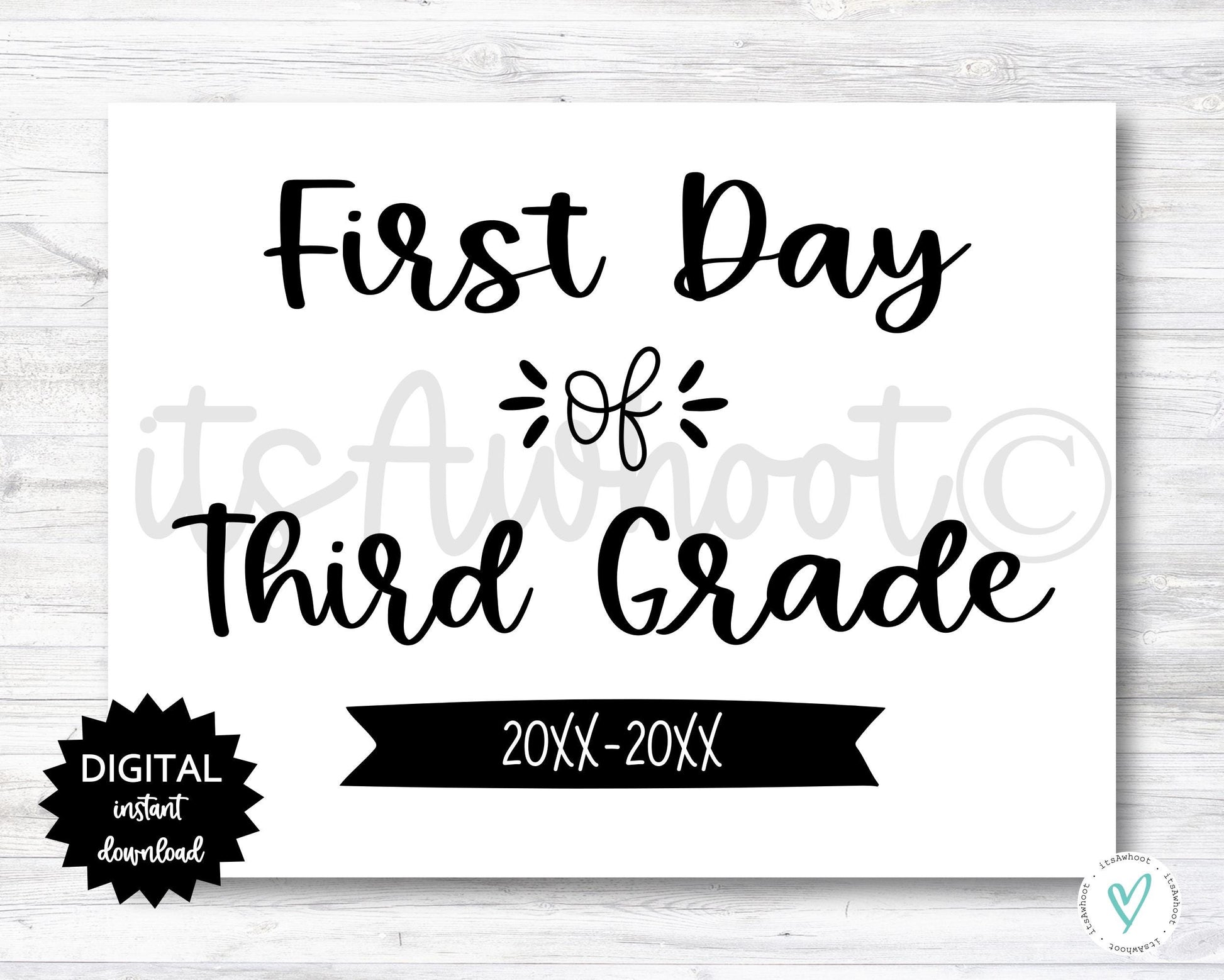 First Day of Third Grade Sign - 2025-2026 School Year - PRINTABLE (N022_3)