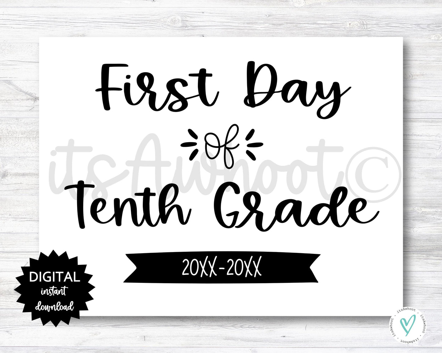 First Day of Tenth Grade Sign - 2025-2026 School Year - PRINTABLE (N022_10)