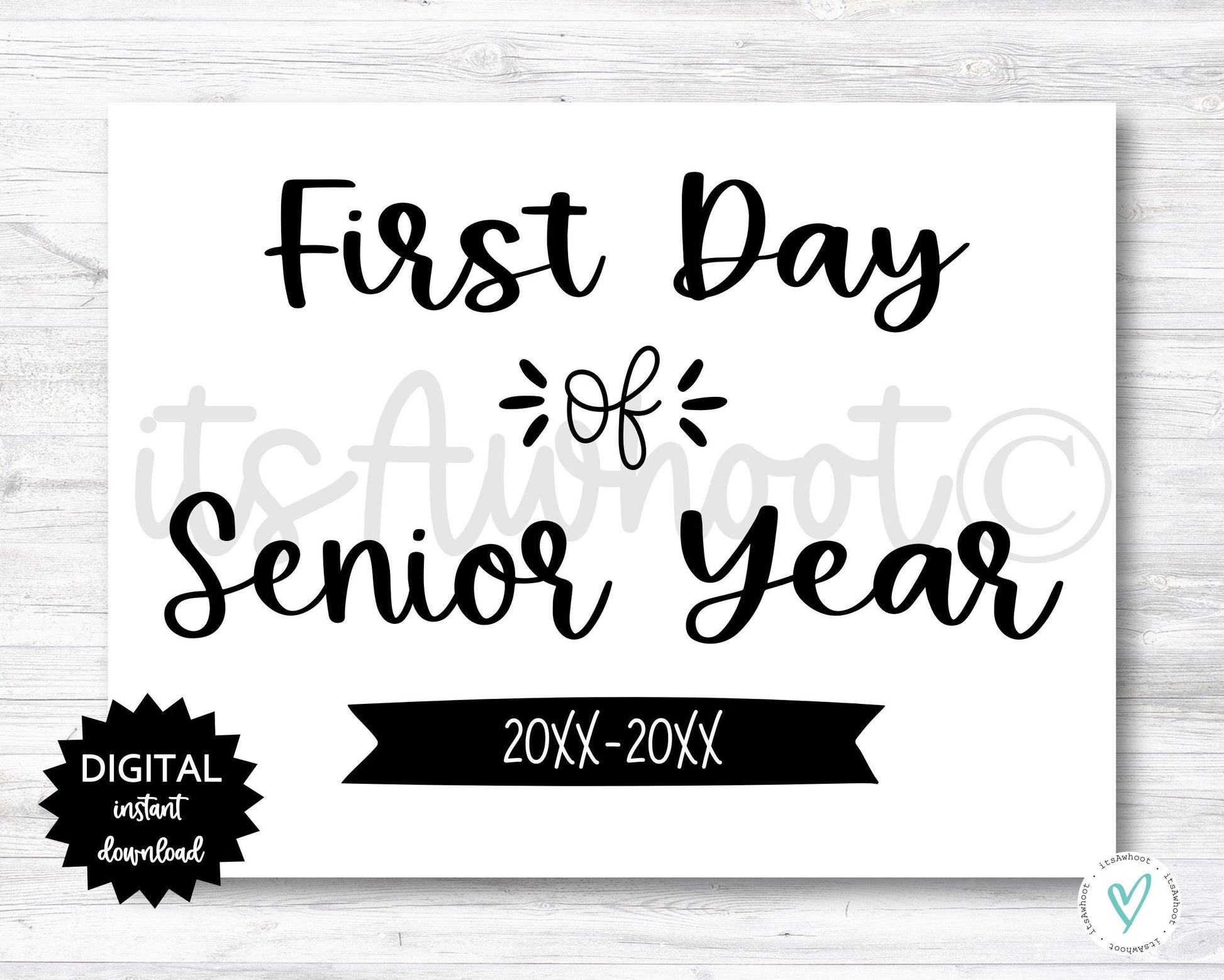 First Day of Senior Year Sign - 2025-2026 School Year - PRINTABLE (N022_12)
