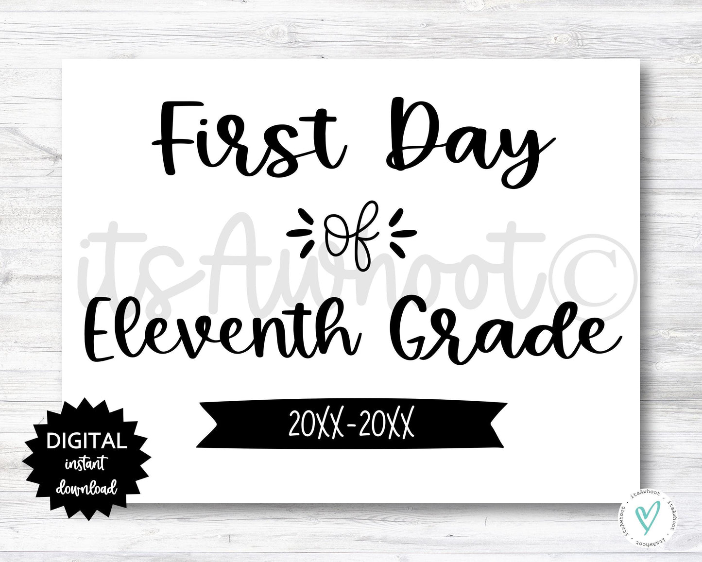 First Day of Eleventh Grade Sign - 2025-2026 School Year - PRINTABLE (N022_11)