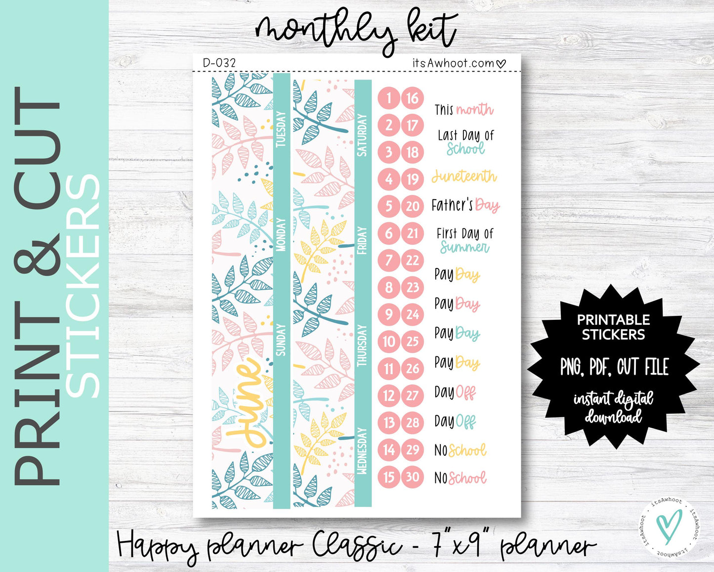 MONTHLY Kit PRINT & CUT Planner Stickers - June "Birthday Month" - Happy Planner Classic / 7"x9" (D032PC)