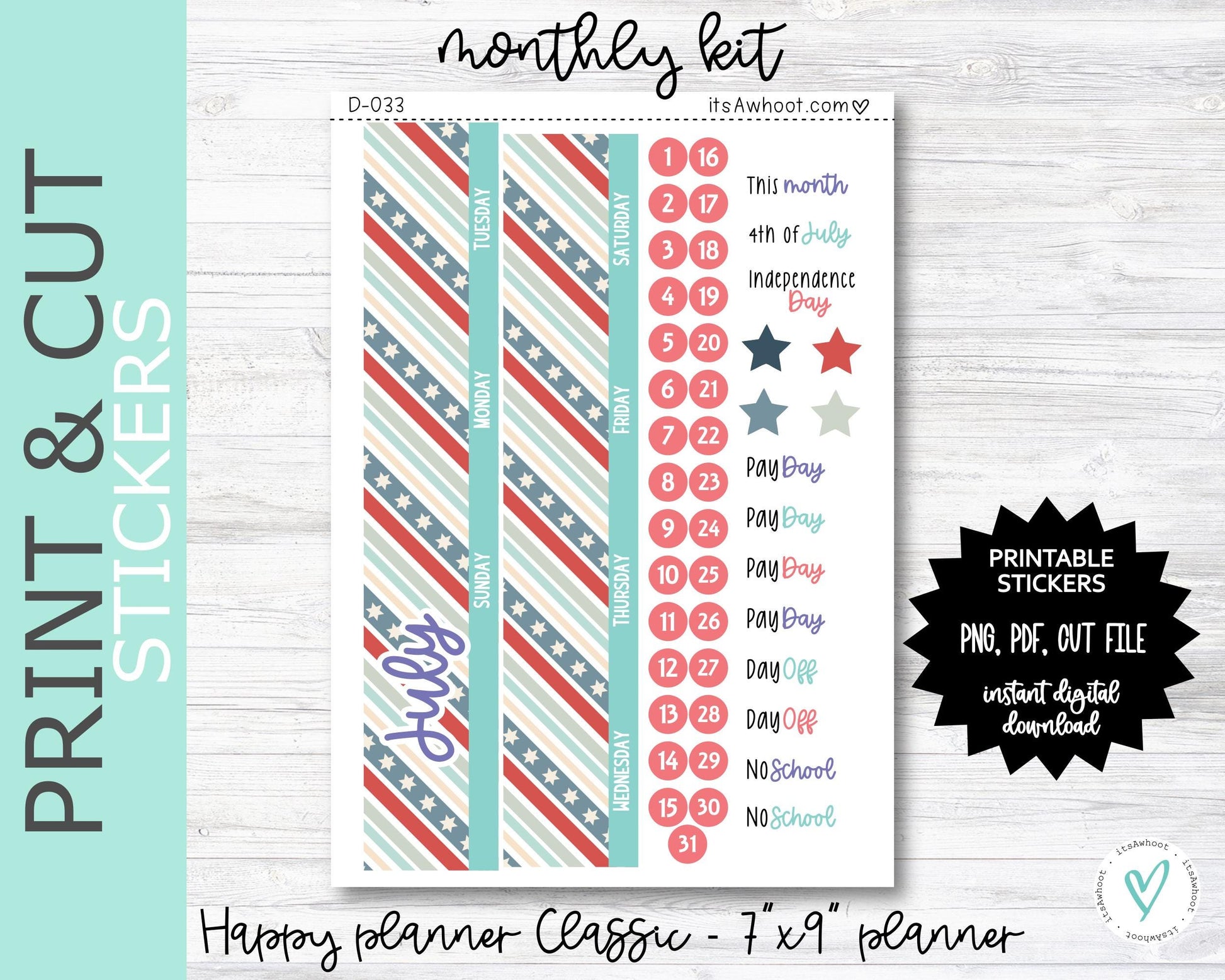MONTHLY Kit PRINT & CUT Planner Stickers - July "Merica" - Happy Planner Classic / 7"x9" (D033PC)