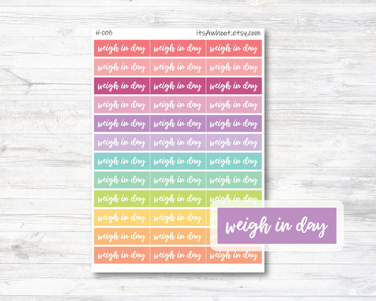 Weigh in Day Label Stickers (H008)