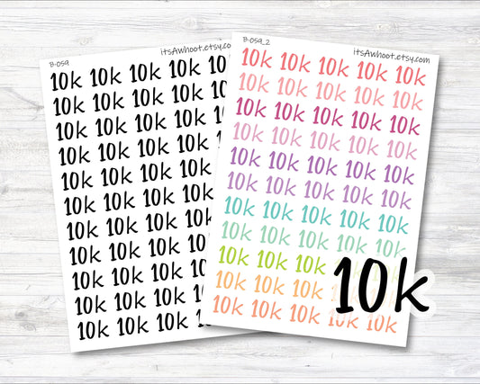 10k Stickers - Large/Qty. 55 (B059)