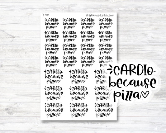 Cardio Because Pizza Script Planner Stickers (B181)