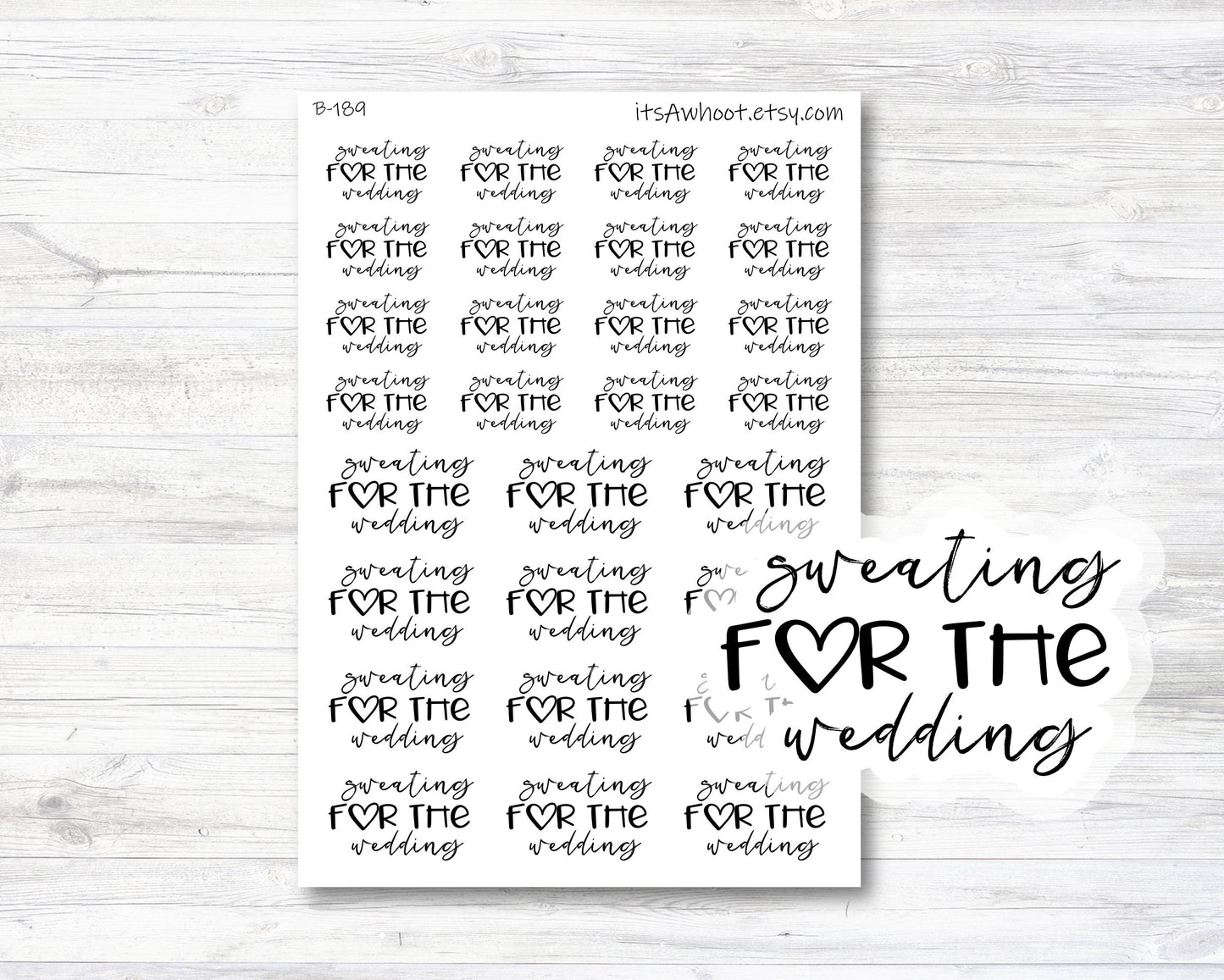 Sweating for the Wedding Script Planner Stickers (B189)