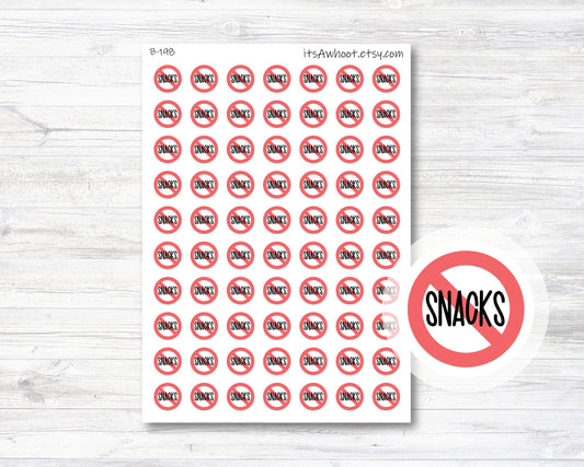 No Snacks Planner Stickers (B198)