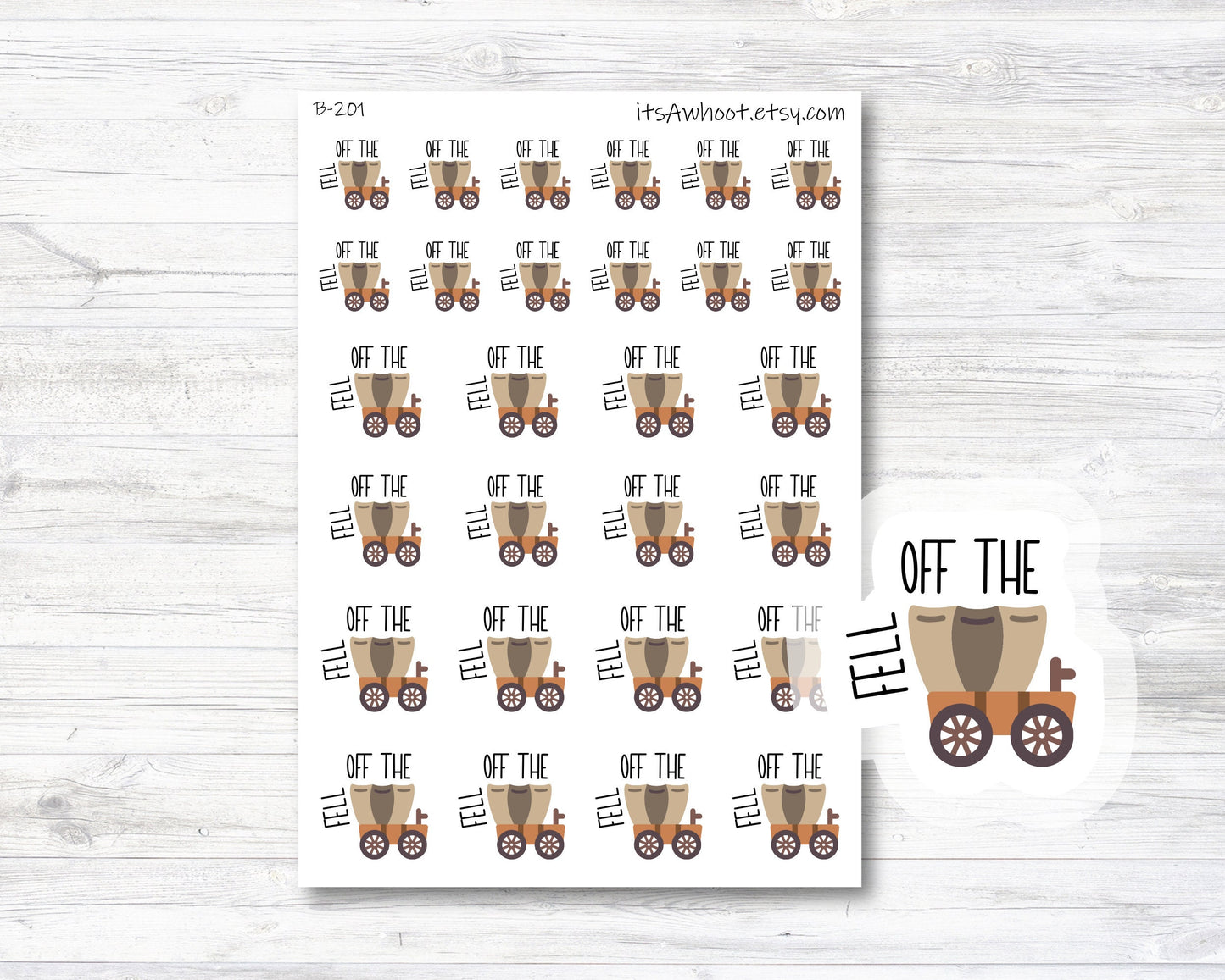 Fell Off The Wagon Planner Stickers (B201)