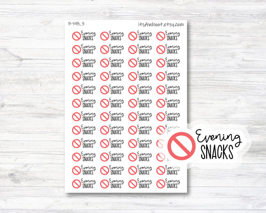 No Evening Snacks Planner Stickers, No PM Snacks Stickers (B198_3)