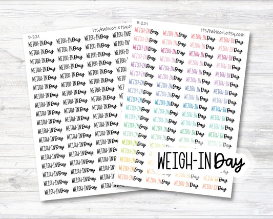 Weigh-in Day Stickers, Weigh in Day Script Stickers, Weigh-in Day Planner Stickers (B221)