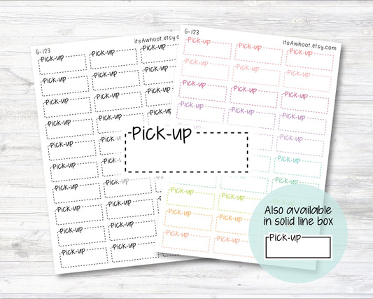 PICK-UP Quarter Box Label Planner Stickers - Dash or Solid (G123)