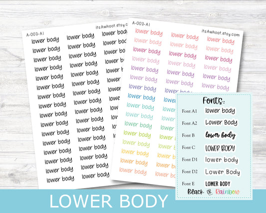 LOWER BODY Script Planner Stickers - Multiple Fonts/Colors Available (A003)