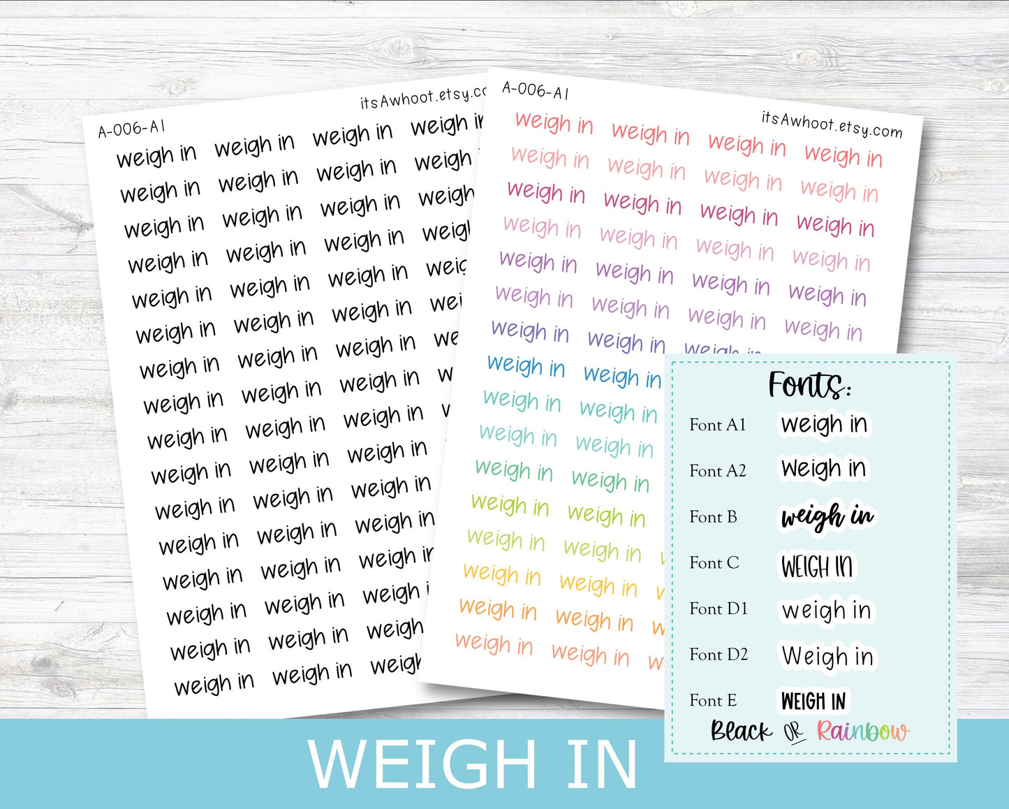 WEIGH IN Script Planner Stickers - Multiple Fonts/Colors Available (A006)