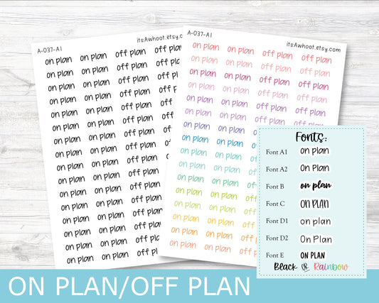 ON PLAN/OFF Plan Script Planner Stickers - Multiple Fonts/Colors Available (A037)