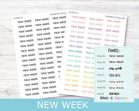 NEW WEEK Script Planner Stickers - Multiple Fonts/Colors Available (A035)