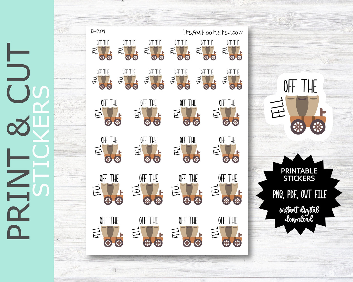 Fell Off The Wagon PRINT & CUT Planner Stickers (B201PC)