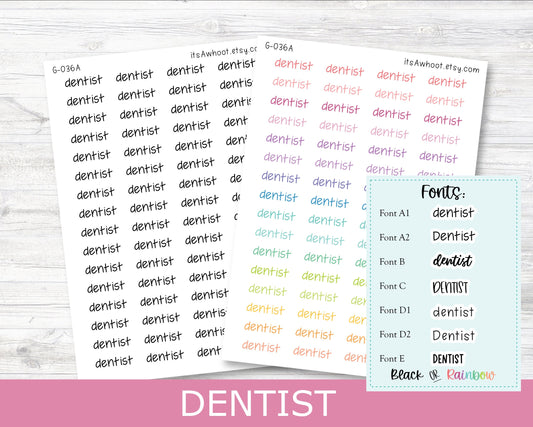 DENTIST Script Planner Stickers - Multiple Fonts/Colors Available (G036)
