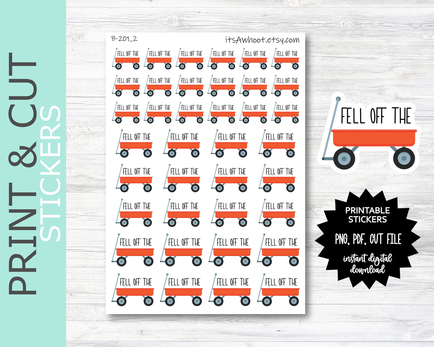 Fell Off The Wagon PRINT & CUT Planner Stickers (B201_2PC)