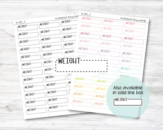 Weight Quarter Box Label Planner Stickers - Dash or Solid, Weight Sticker (H105_2)