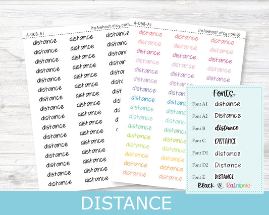 DISTANCE Script Planner Stickers - Multiple Fonts/Colors Available (A068)