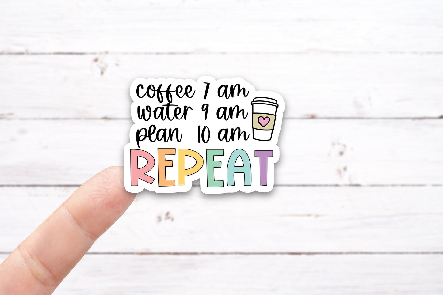 COFFEE, WATER, Plan REPEAT Vinyl Decal (I011)