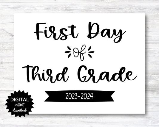 First Day of Third Grade Sign - 2023-2024 School Year - PRINTABLE (N022_3)