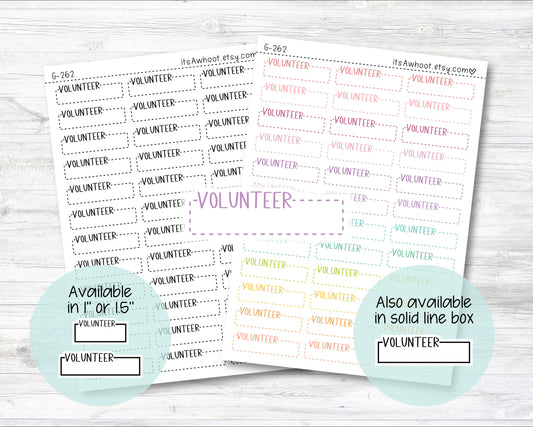 VOLUNTEER Quarter Box Label Planner Stickers - One Inch or 1.5" Inch (G262)
