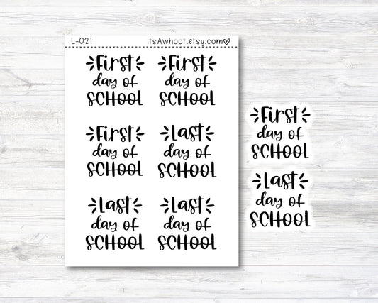 First Day of School Stickers / Last Day of School Stickers - SMALL DECO SHEET (L021)