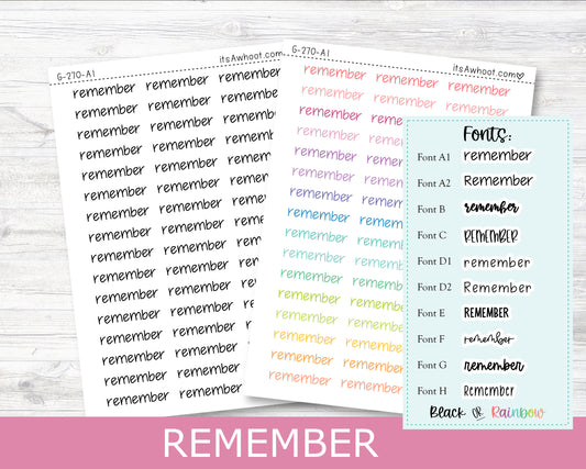 REMEMBER Script Planner Stickers - Multiple Fonts/Colors Available (G270)